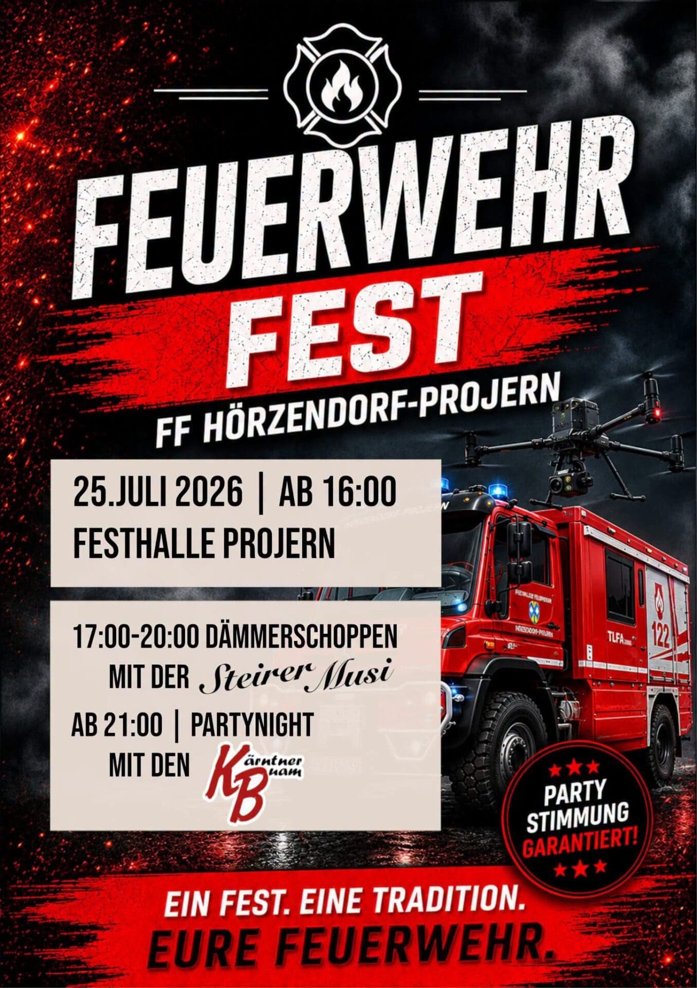 Werbeplakat für das Feuerwehrfest mit rotem Feuerwehrfahrzeug, Drohne und Veranstaltungshinweisen der FF Hörzendorf-Projern