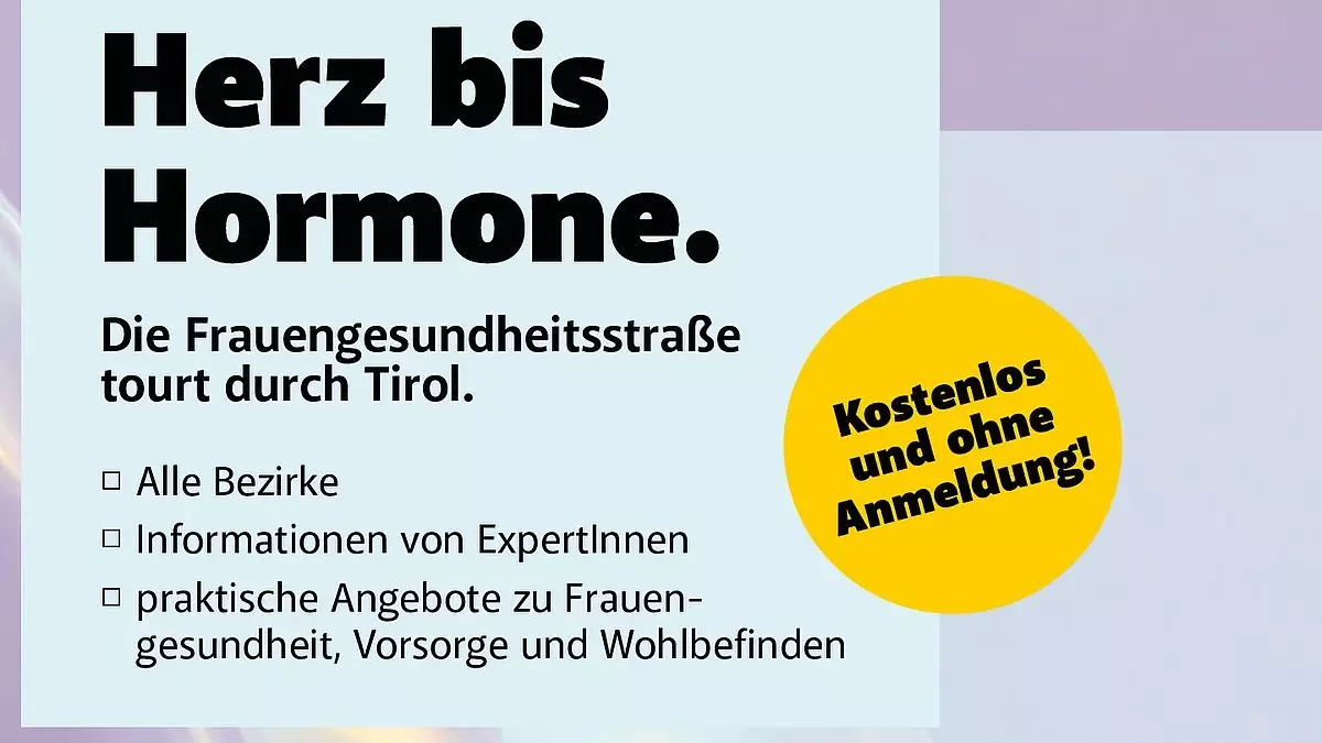 Ein Plakat kündigt die Frauengesundheitsstraße mit kostenlosen Angeboten zur Frauengesundheit in Tirol an.